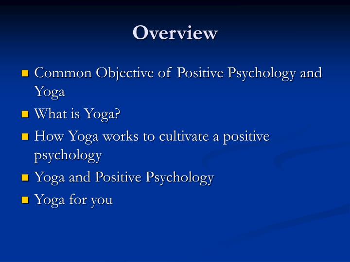 PPT Yoga for a Positive Psychology PowerPoint Presentation ID222776