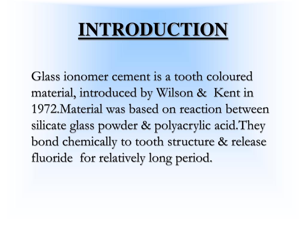 PPT GLASS IONOMER CEMENT PowerPoint Presentation, free download ID