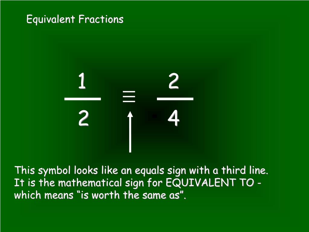 PPT Equivalent Fractions PowerPoint Presentation, free download ID
