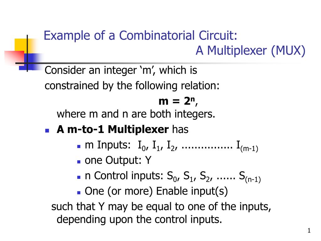 PPT Example of a Combinatorial Circuit A Multiplexer (MUX