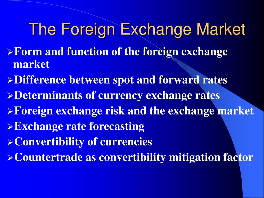 PPT The Foreign Exchange Market PowerPoint Presentation, free