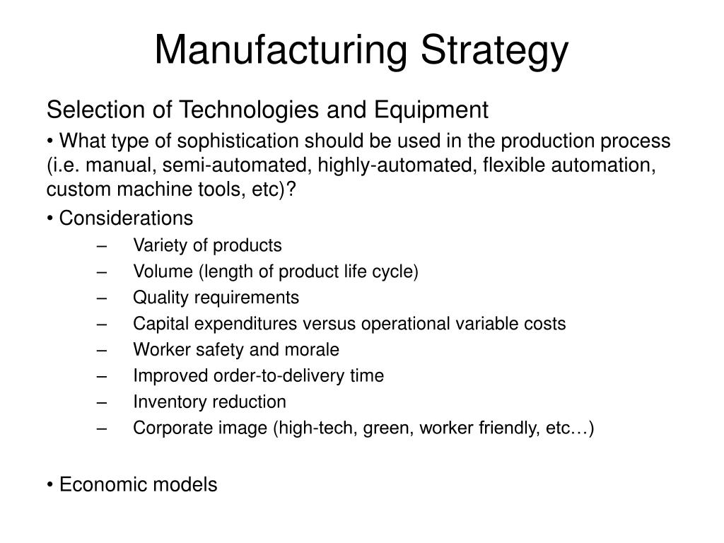 PPT Manufacturing Strategy PowerPoint Presentation, free download