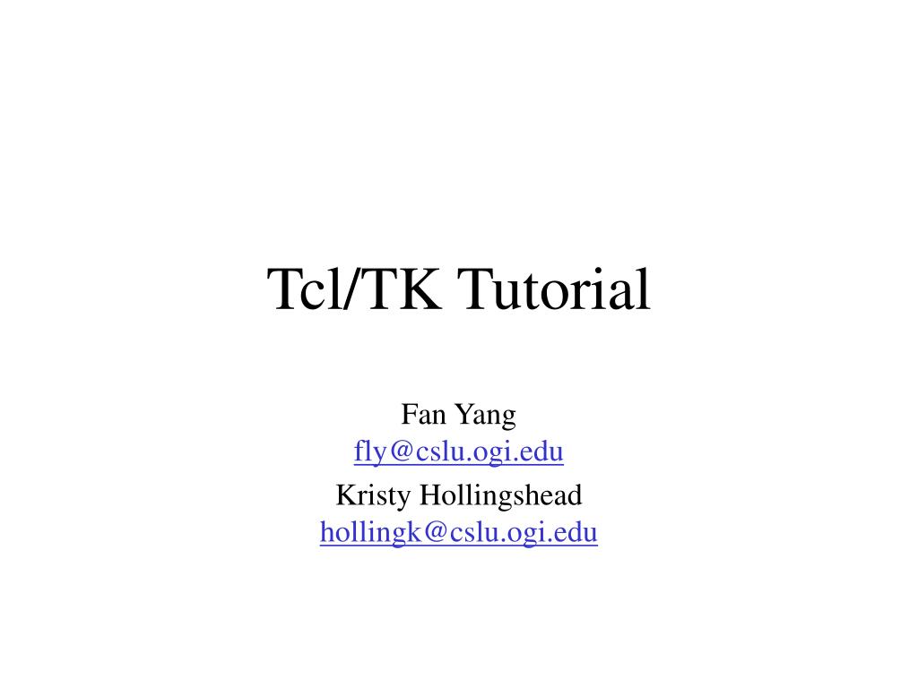 PPT Tcl/TK Tutorial PowerPoint Presentation, free