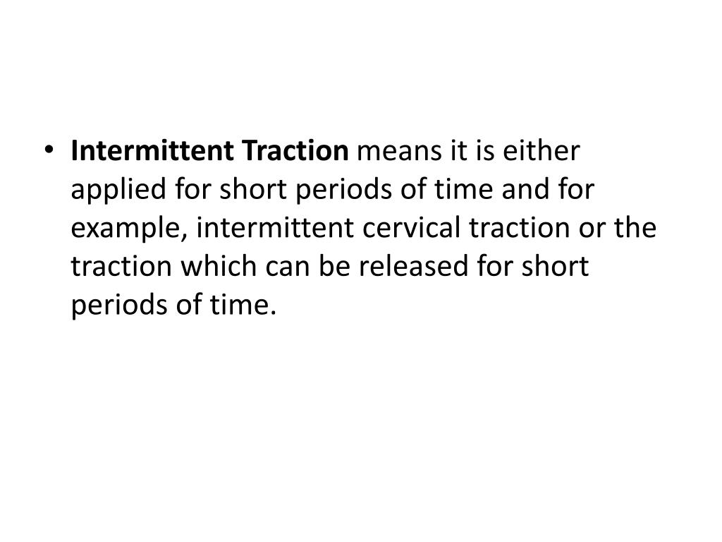 PPT Classification of Traction in Nursing PowerPoint Presentation