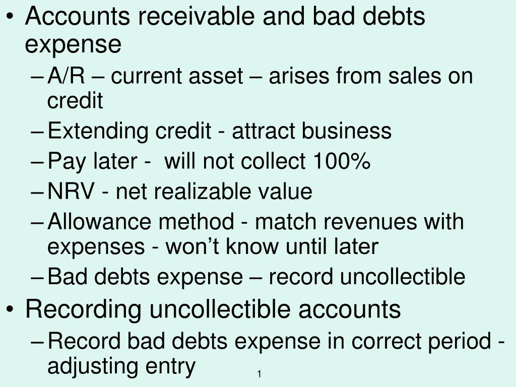 PPT Accounts receivable and bad debts expense A/R current asset