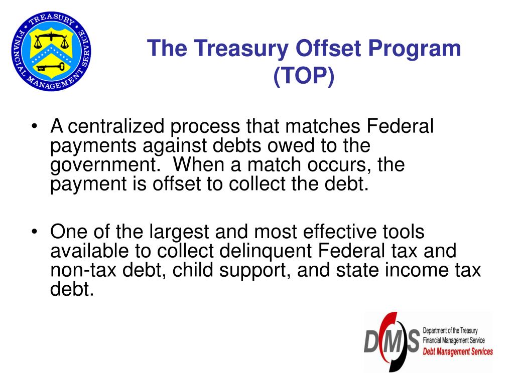 PPT The Treasury Offset Program PowerPoint Presentation, free