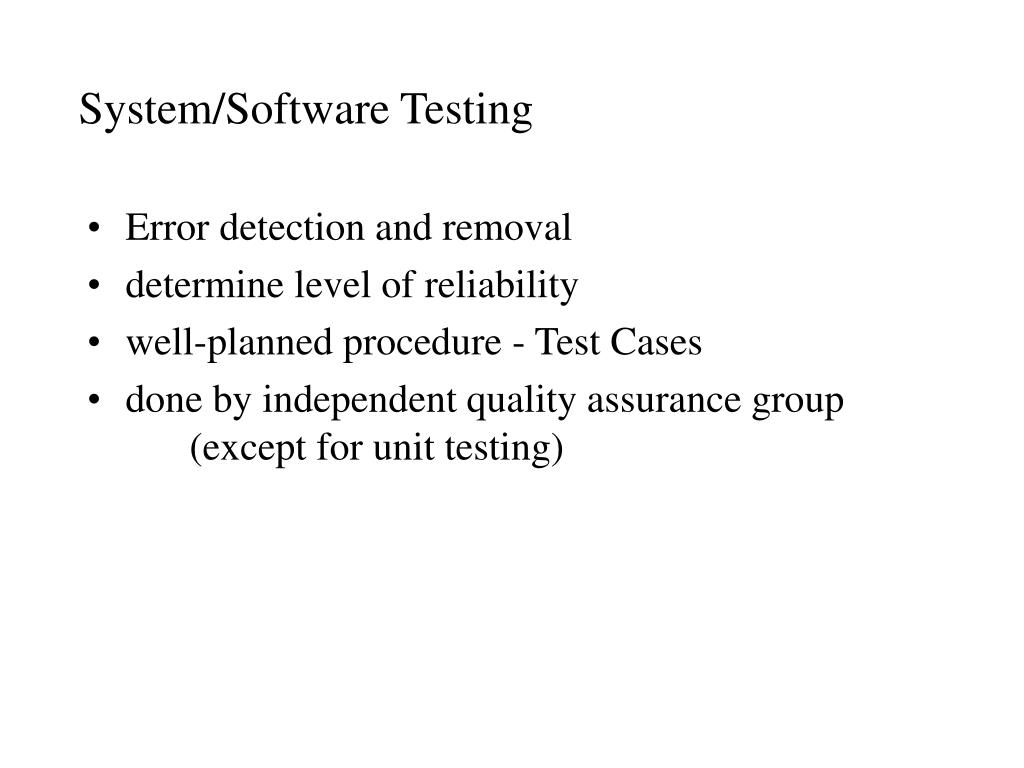 PPT System/Software Testing PowerPoint Presentation, free download ID242518