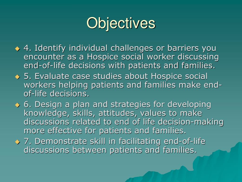 PPT Helping patients and Families with EndofLife Decisions