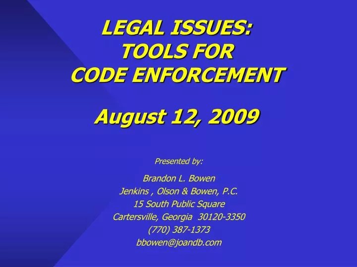 PPT LEGAL ISSUES TOOLS FOR CODE ENFORCEMENT August 12