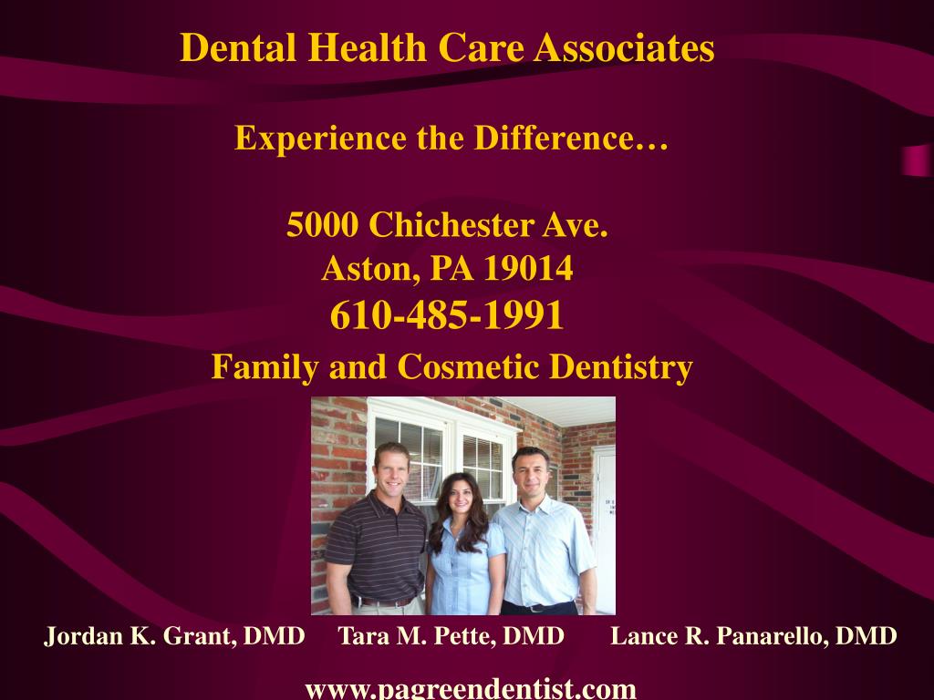 PPT Dental Health Care Associates Experience the Difference… 5000