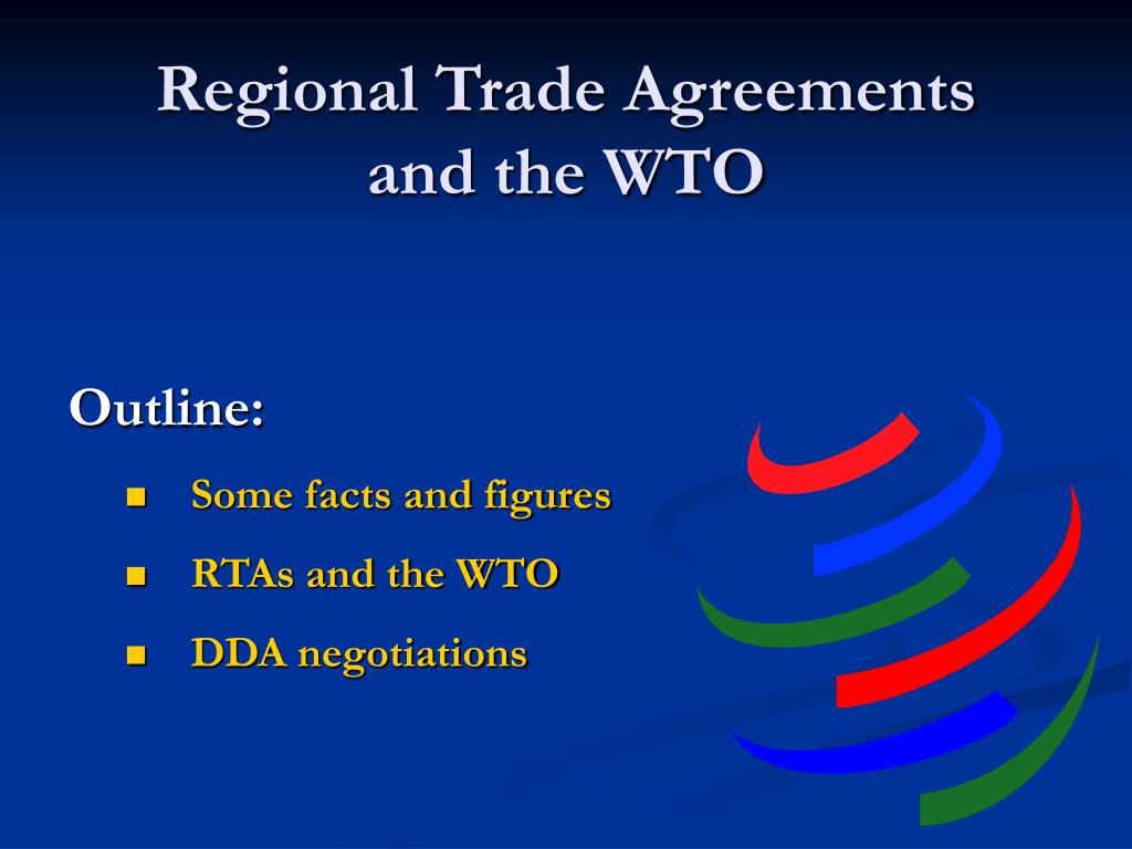 PPT Regional Trade Agreements and the WTO PowerPoint Presentation, free download ID250273