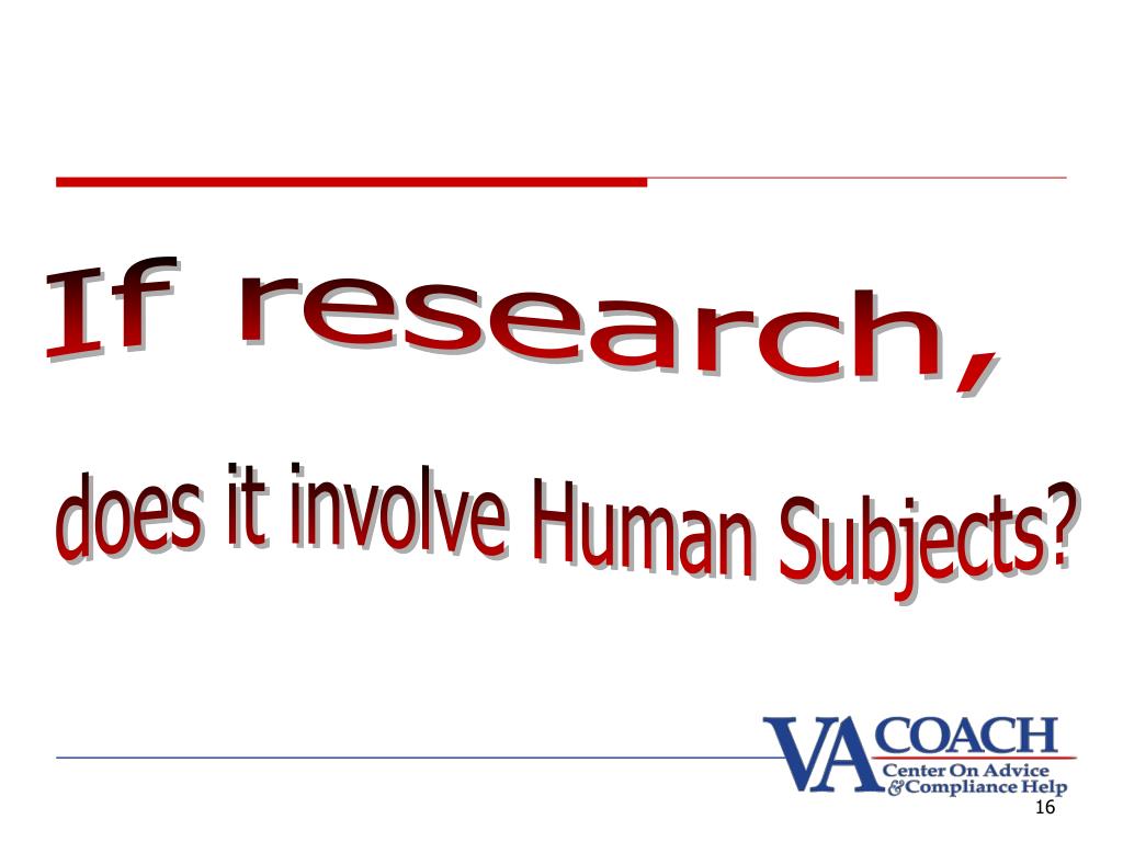 PPT Determinations of Research, Human Subjects Research, Exemptions