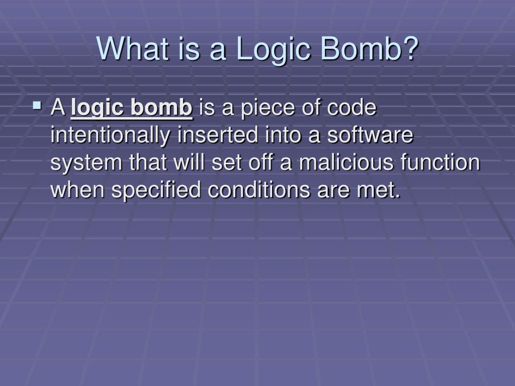 PPT Logic Bombs PowerPoint Presentation, free download ID253216