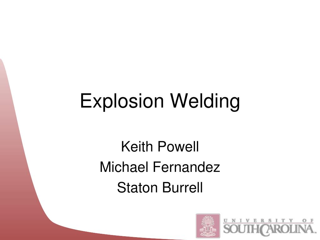 PPT Explosion Welding PowerPoint Presentation, free download ID253415
