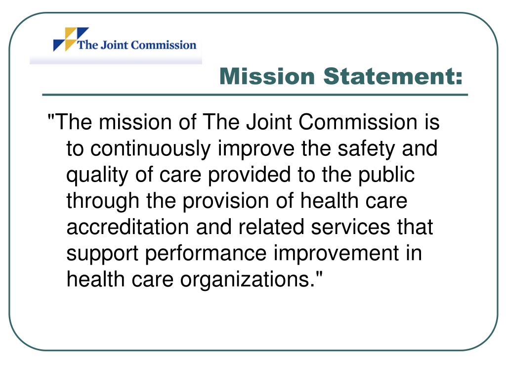 PPT JCAHO Joint Commission on Accreditation of Healthcare