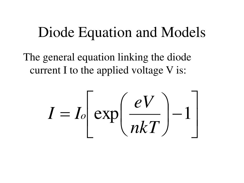 PPT Diode Equation and Models PowerPoint Presentation, free download