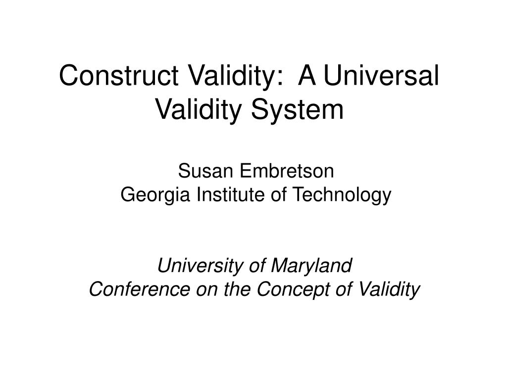 PPT Construct Validity A Universal Validity System PowerPoint