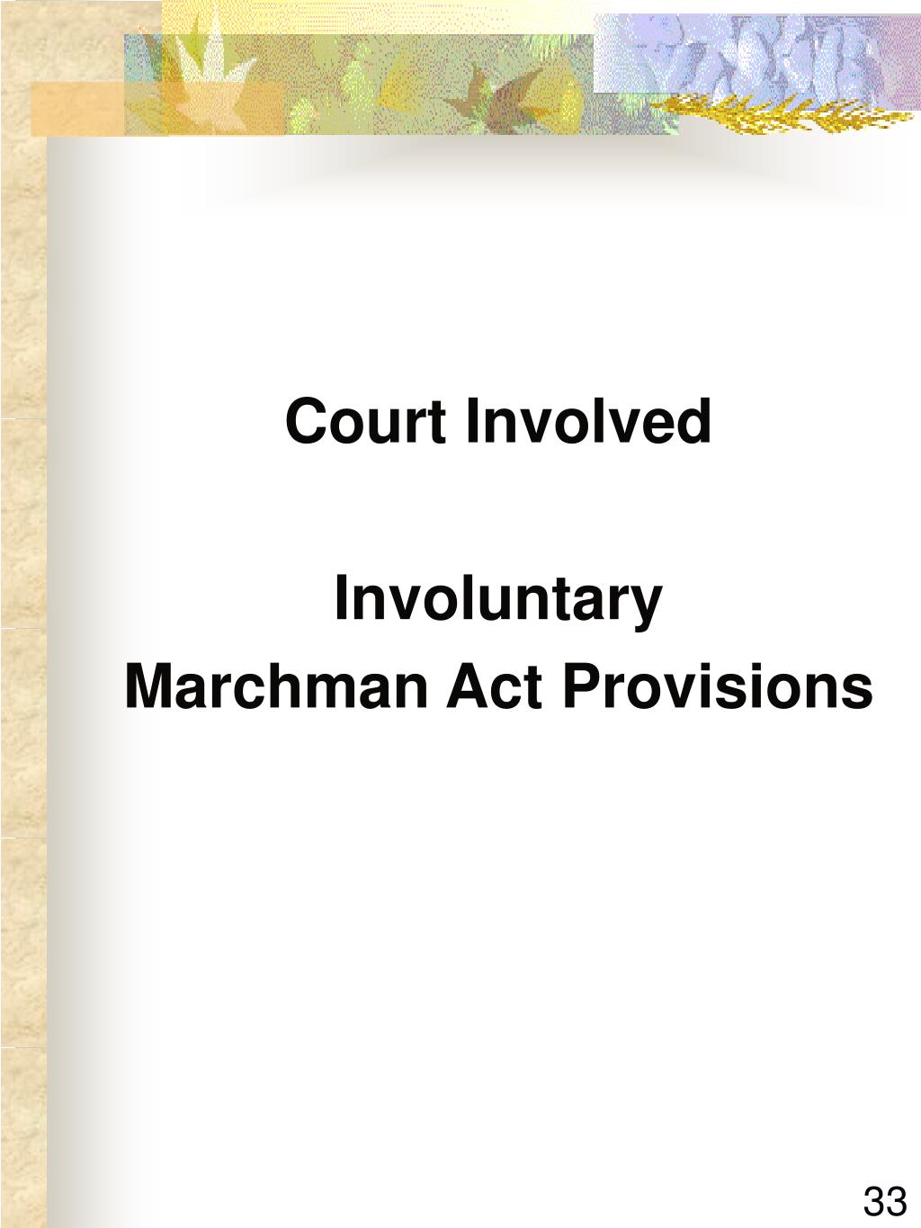 PPT Marchman Act PowerPoint Presentation, free download ID266793