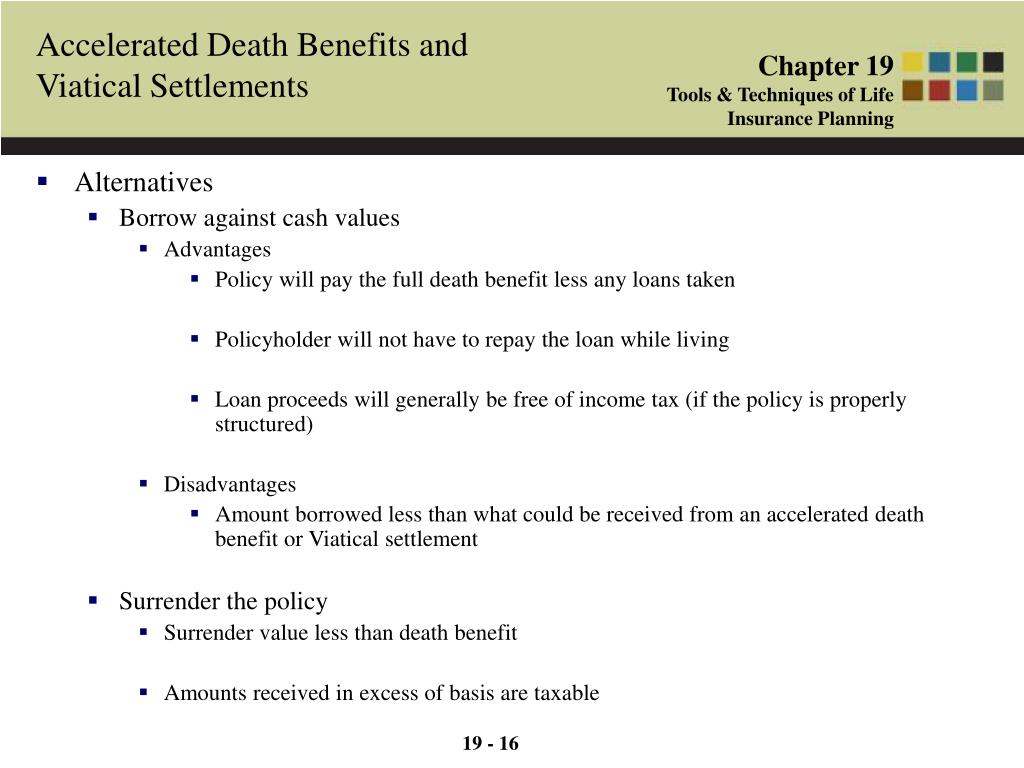PPT 19 1 Accelerated Death Benefits and Viatical Settlements