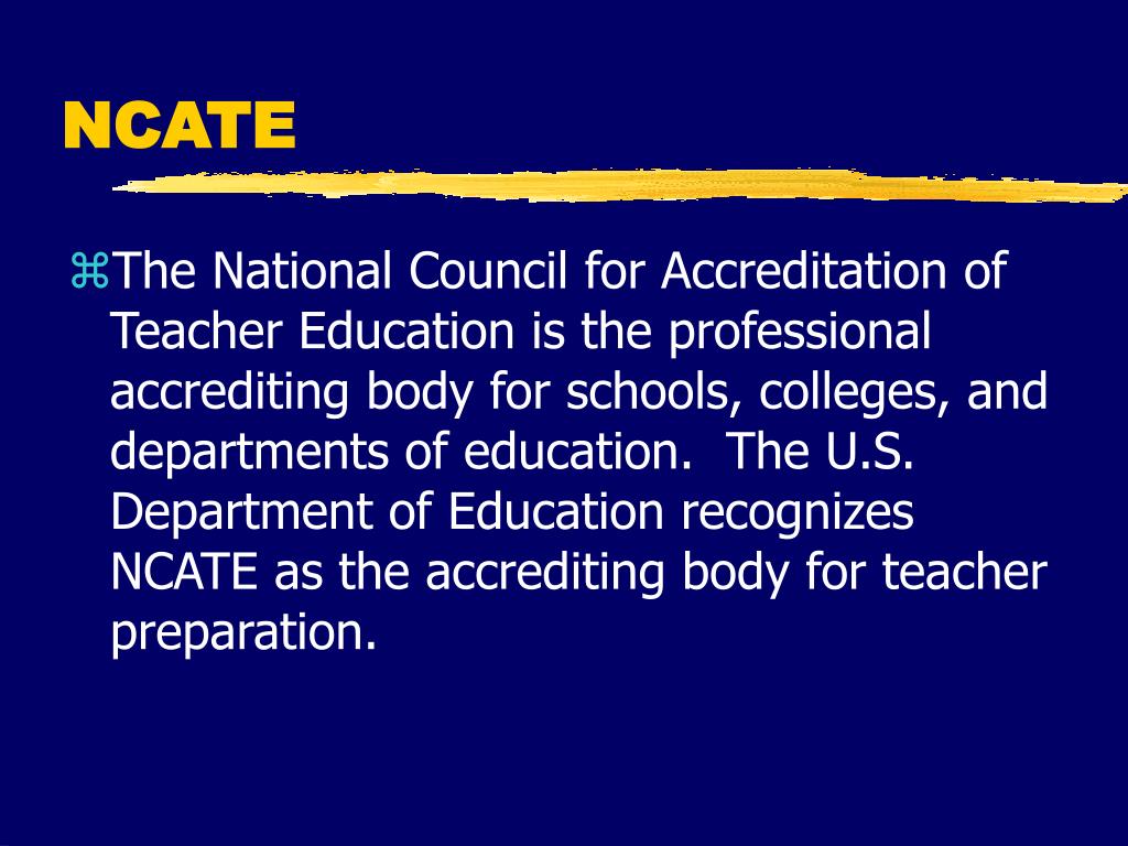 PPT NCATE Standards PowerPoint Presentation, free download ID268678