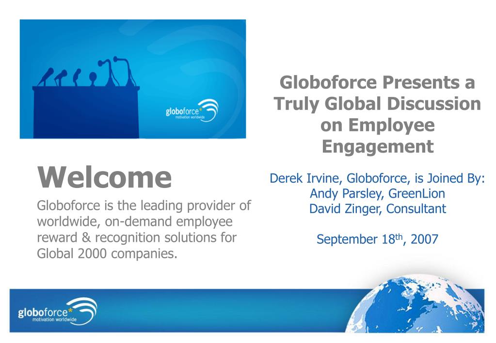 PPT Globoforce is the leading provider of worldwide, on
