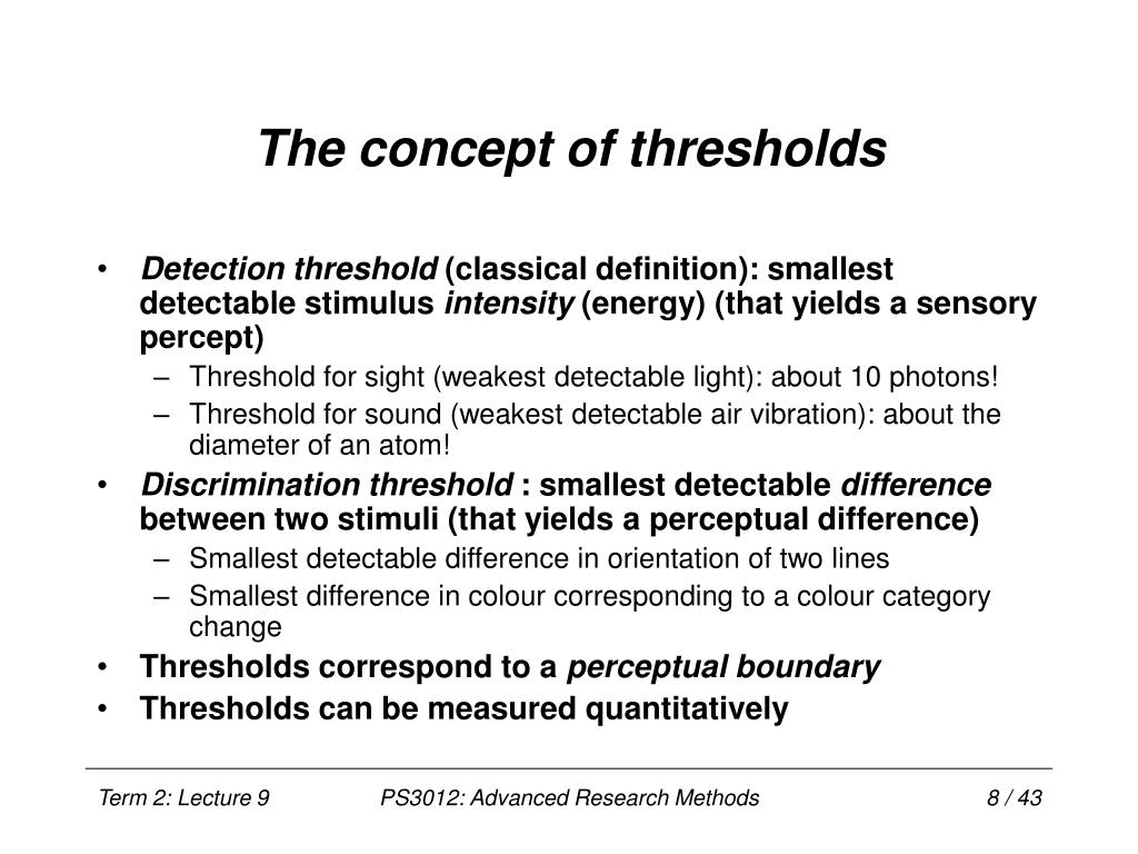 PPT PS3012 Advanced Research Methods Lecture 9 Psychophysics, psychophysical methods, and