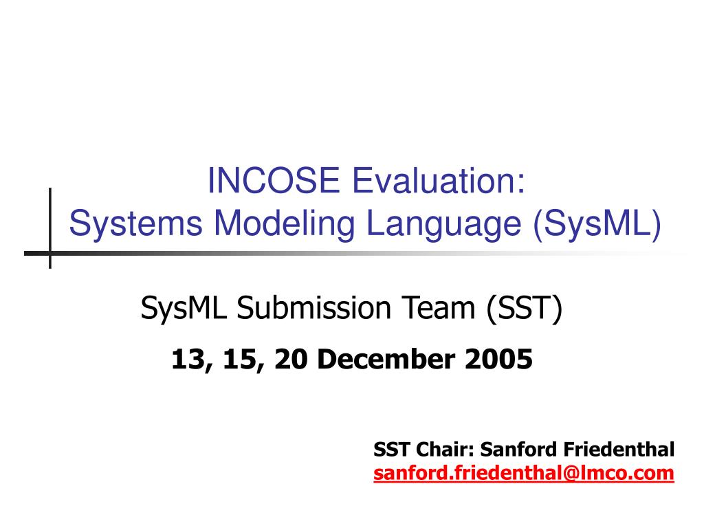 PPT INCOSE Evaluation Systems Modeling Language (SysML) PowerPoint