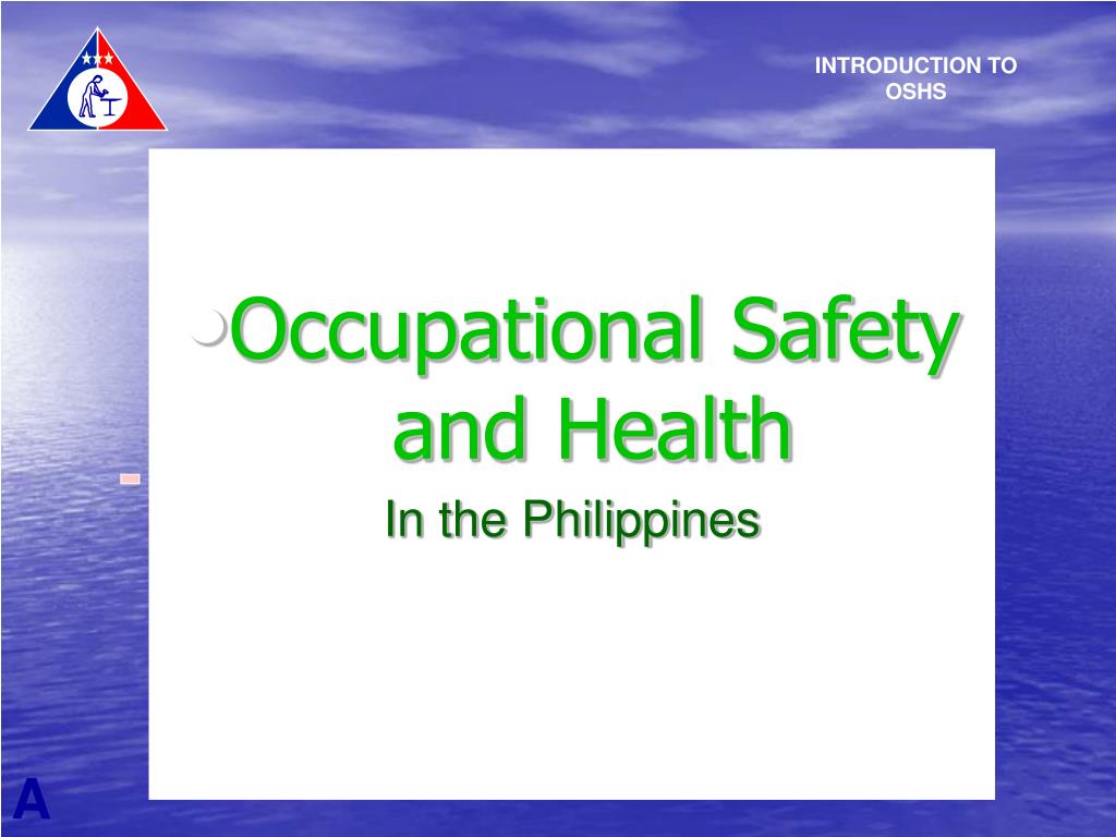 PPT Occupational Safety and Health In the Philippines PowerPoint