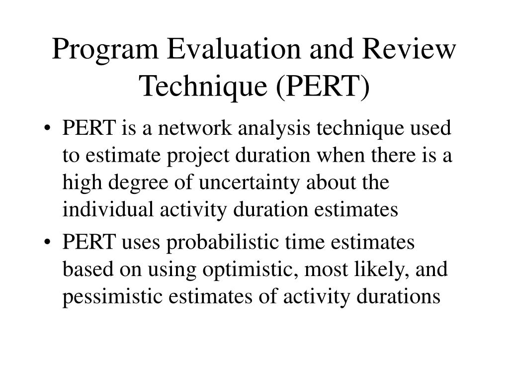 PPT Program Evaluation and Review Technique (PERT) PowerPoint