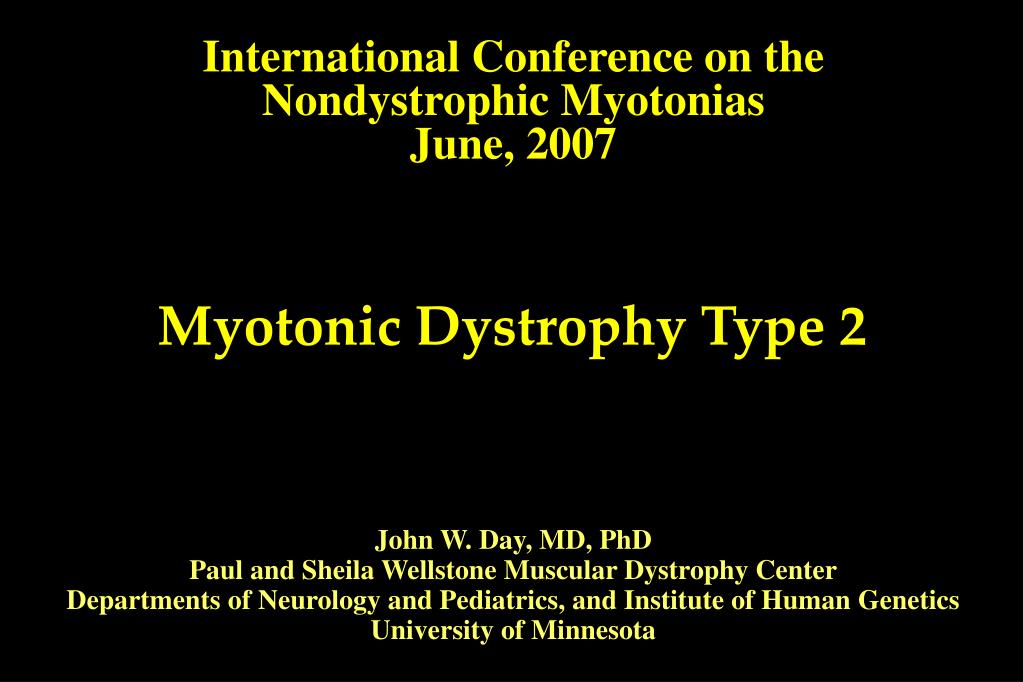 PPT Myotonic Dystrophy Type 2 PowerPoint Presentation ID281770