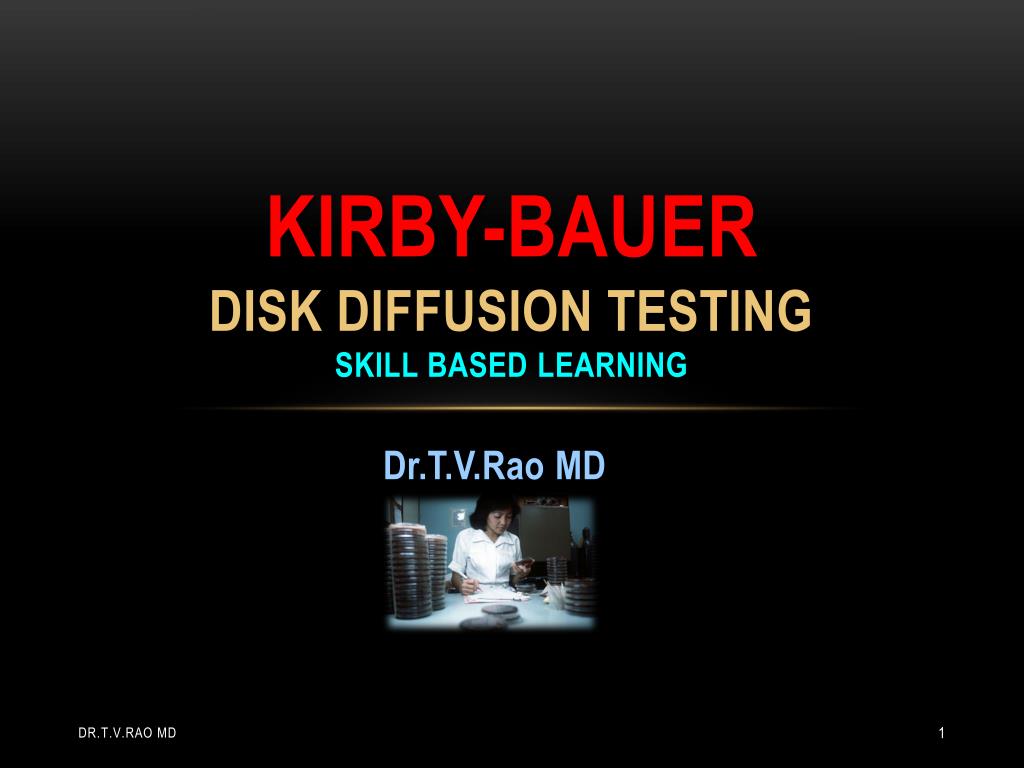 PPT KirbyBauer Antibacterial Sensitivity testing PowerPoint