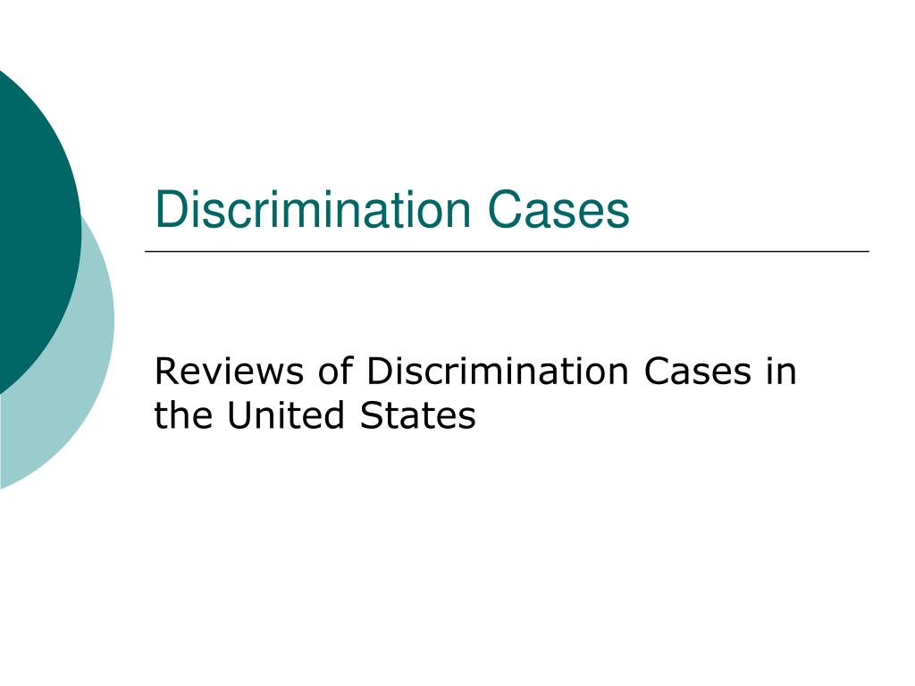 PPT Discrimination Cases PowerPoint Presentation, free download ID