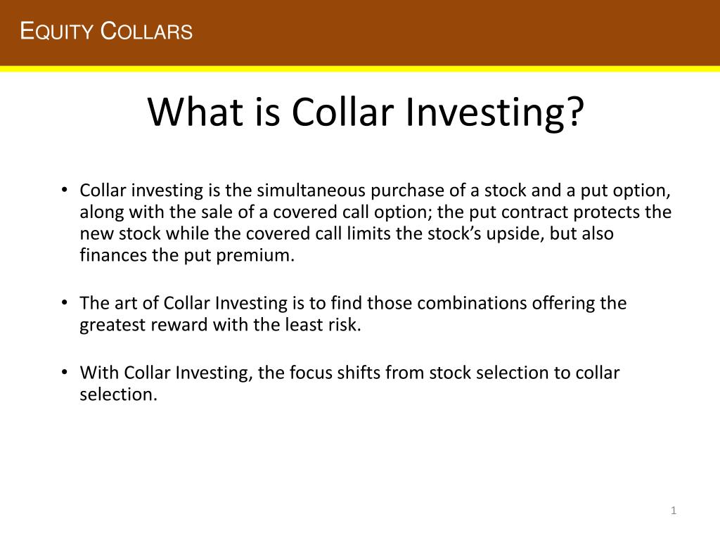 PPT What is Collar Investing? PowerPoint Presentation, free download