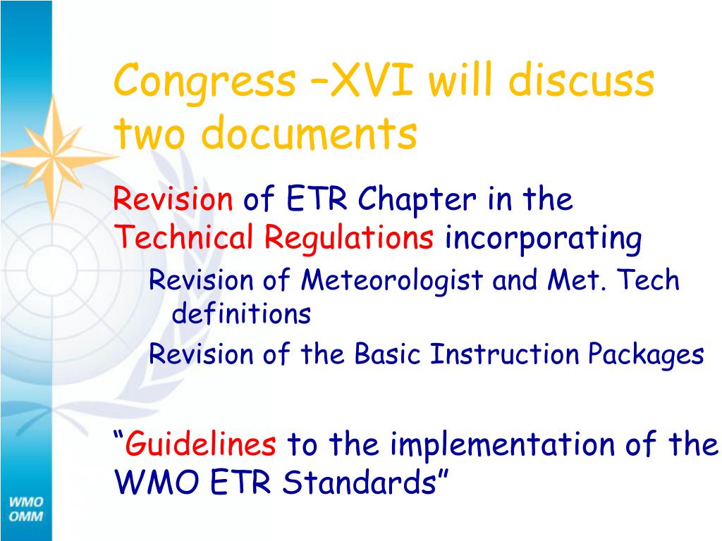 PPT Revision of WMO No. 258 and its implications, with emphasis on