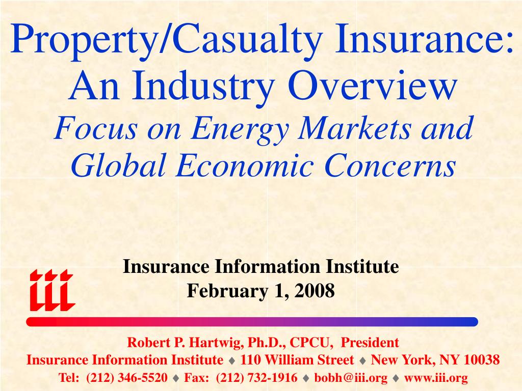 PPT Property/Casualty Insurance An Industry Overview Focus on Energy
