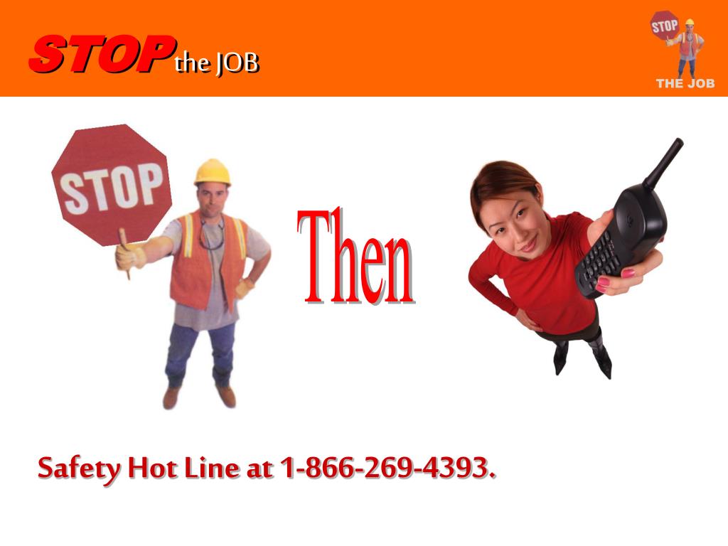 PPT “Stop Work Authority / Stand Up for Safety” PowerPoint