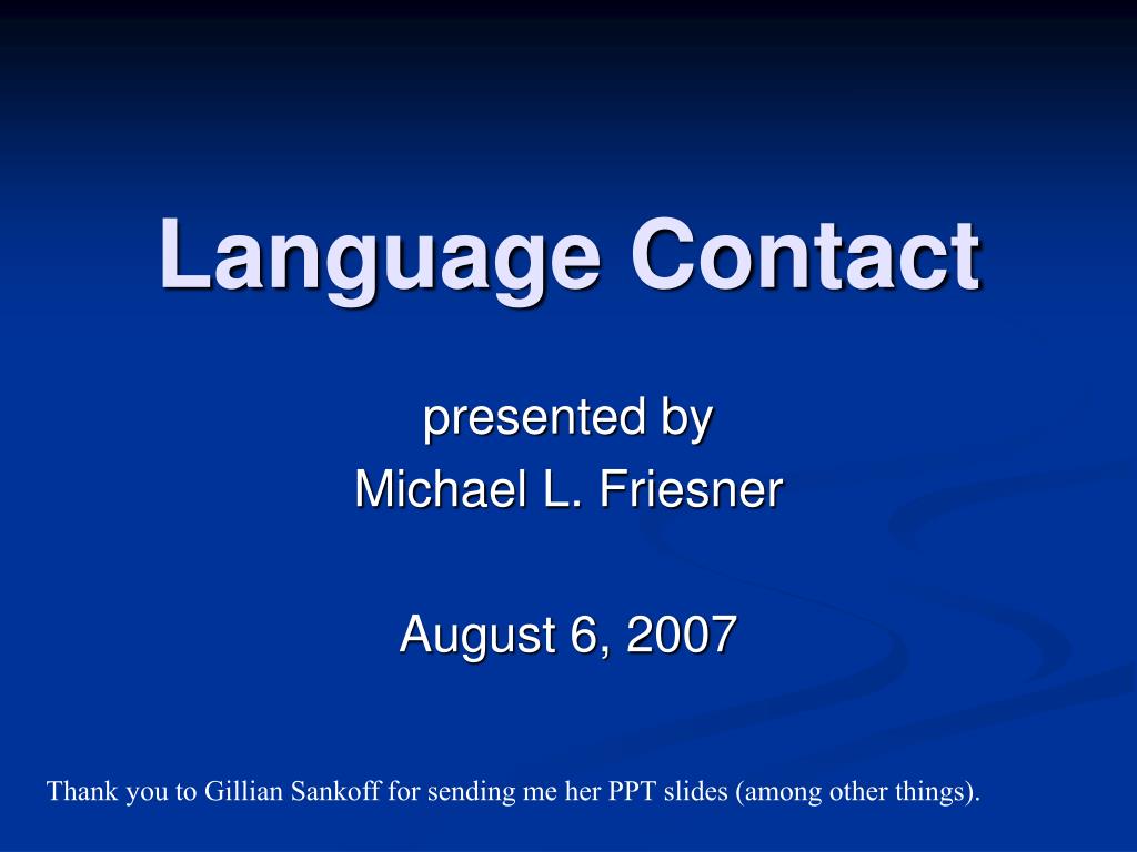 PPT Language Contact PowerPoint Presentation ID302735