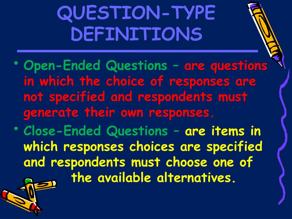PPT CHAPTER 5 CONSTRUCTING OPEN AND CLOSEDENDED QUESTIONS