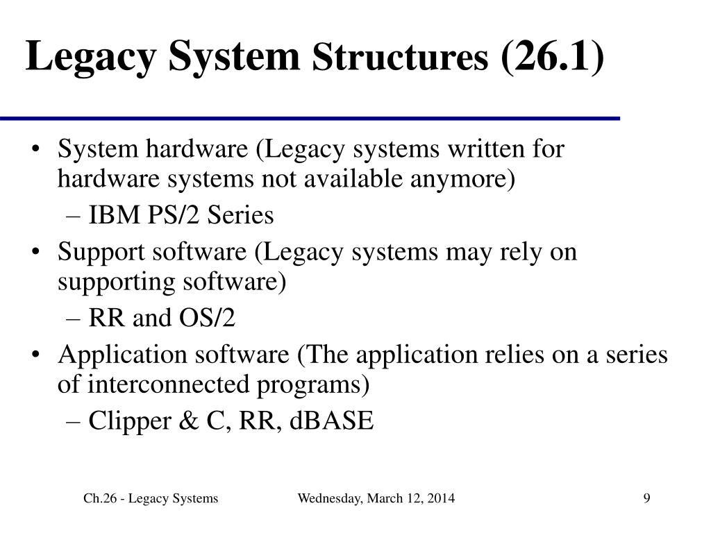 PPT Legacy Systems PowerPoint Presentation, free download ID306490