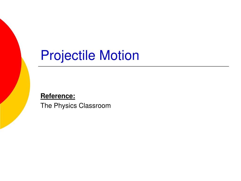 PPT Projectile Motion PowerPoint Presentation ID308218