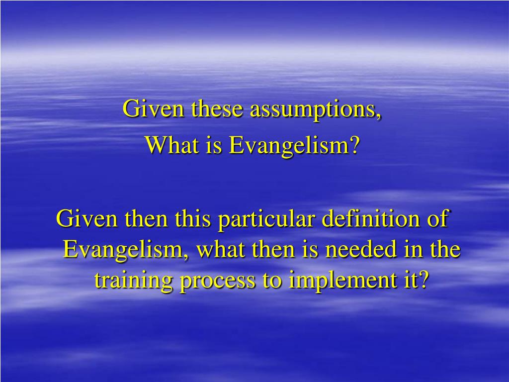 PPT Evangelism from a Bowen Theory perspective. Or Murray Bowen meets