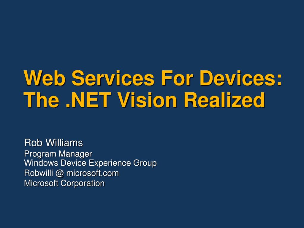 PPT  Services For Devices The Vision Realized PowerPoint