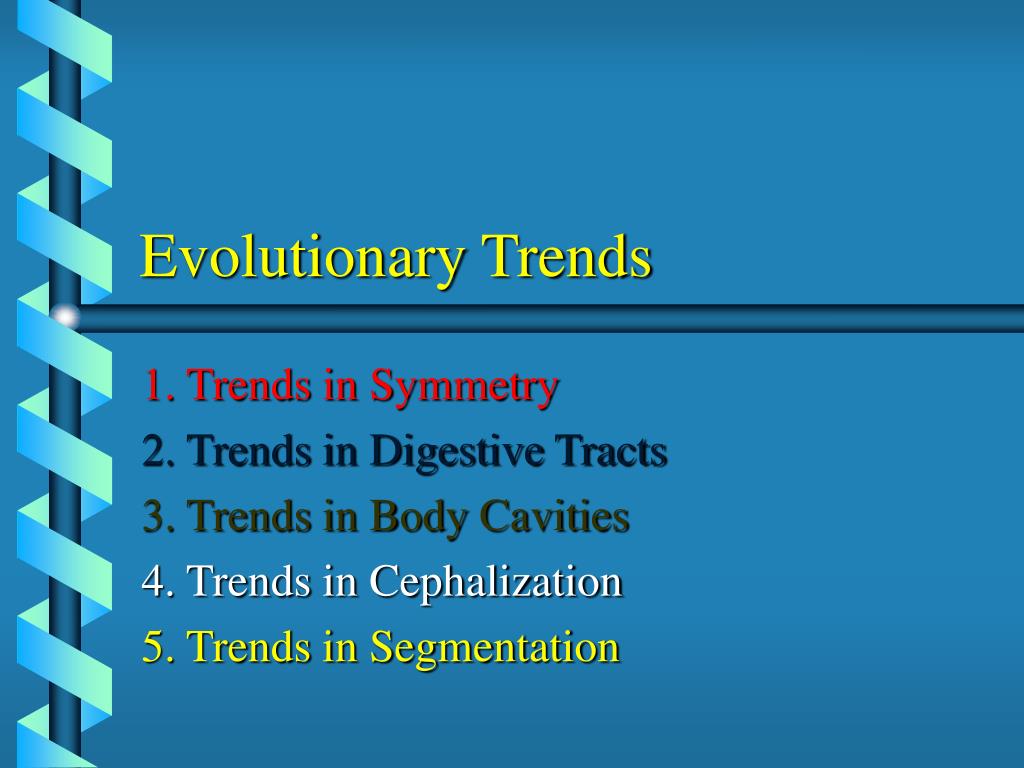 PPT Evolutionary Trends PowerPoint Presentation, free download ID