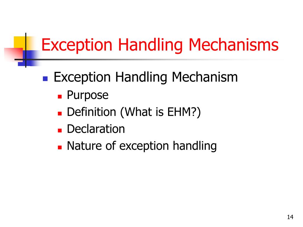 PPT Exceptions & Exception Handling Mechanisms PowerPoint Presentation ID312843