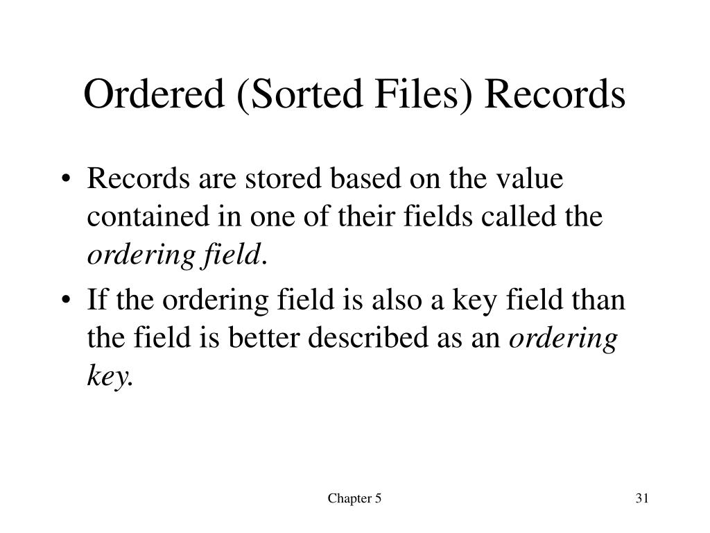 PPT Chapter 5 Record Storage & Primary File Organizations PowerPoint