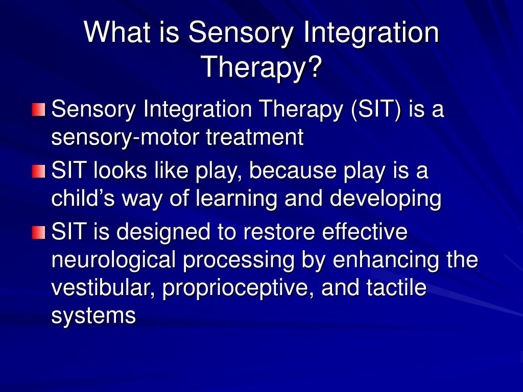 PPT Sensory Integration Therapy for Children with Autism PowerPoint