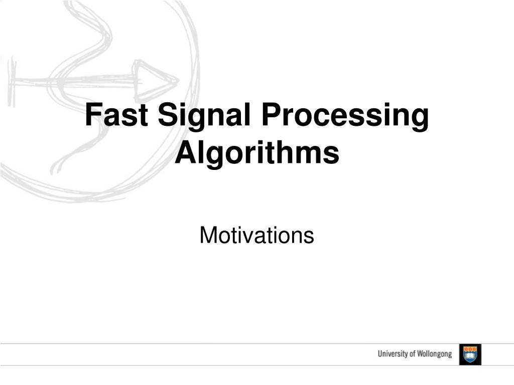 PPT Fast Signal Processing Algorithms PowerPoint Presentation, free