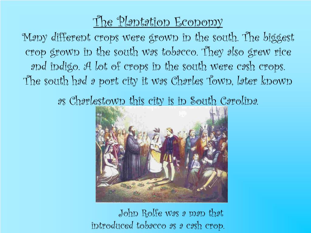 PPT Chapter 4 lesson 3 The Southern Colonies Plantations and slavery