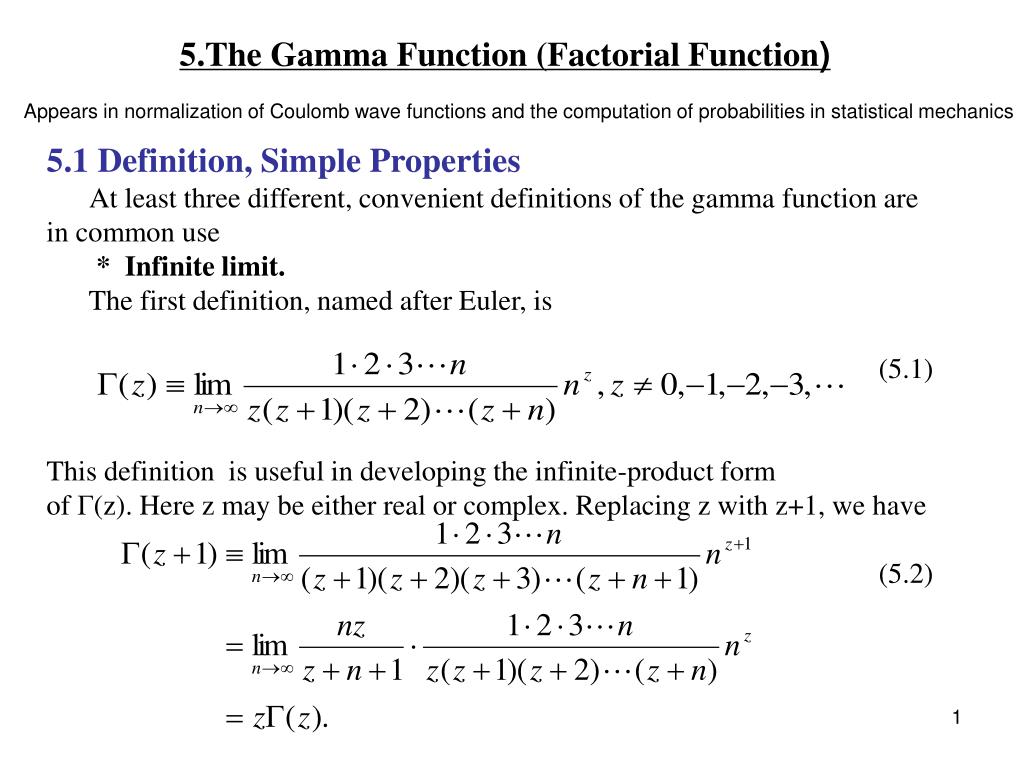 PPT 5.The Gamma Function (Factorial Function ) PowerPoint