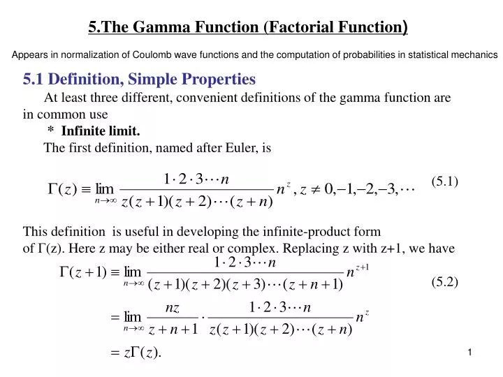 PPT 5.The Gamma Function (Factorial Function ) PowerPoint Presentation ID326007